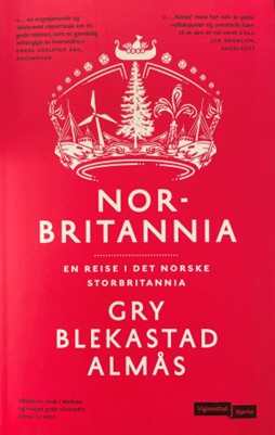Nor-Britannia (A journey through the Norwegian United Kingdom)